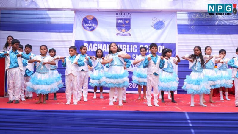 राघव पब्लिक स्कूल का प्रथम वार्षिक उत्सव बहुत धूम-धाम से किया गया आयोजन…